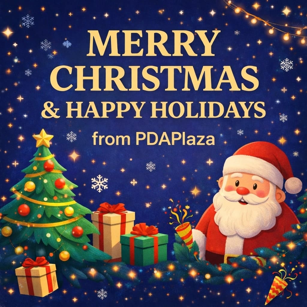 Holiday Hours & Warm Wishes from PDAPlaza🎄🎅